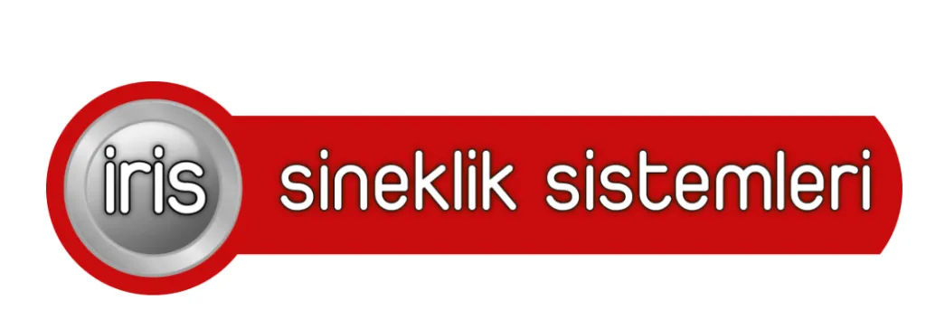 İris Sineklik Sistemleri